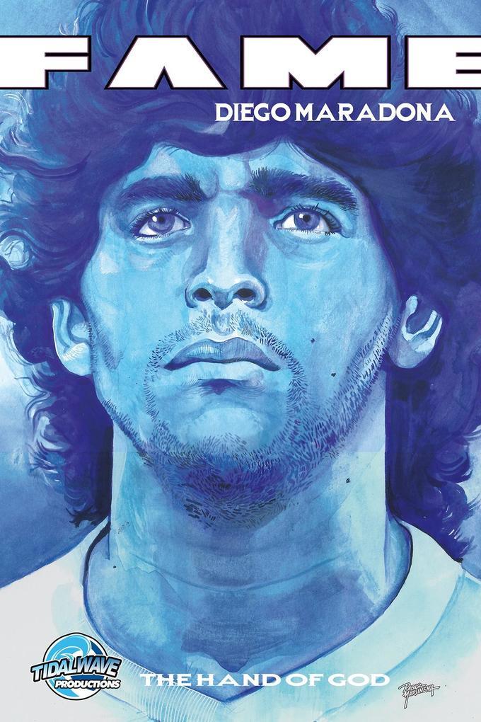 Fame: Diego Maradona: The Hand of God