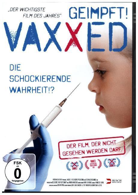 VAXXED - Die schockierende Wahrheit