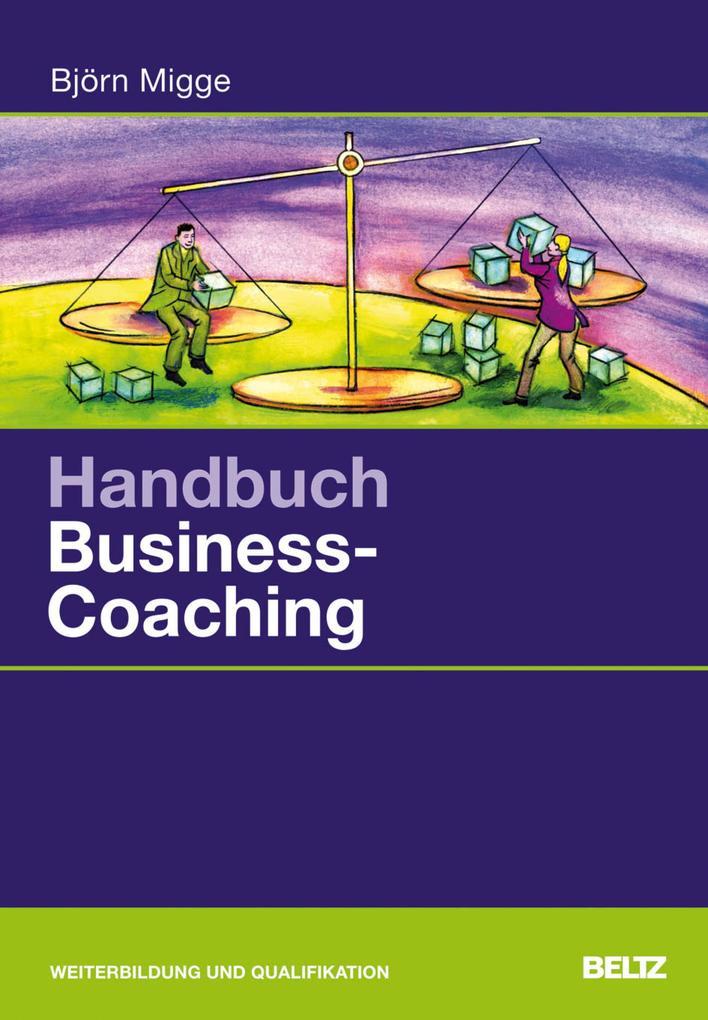 Handbuch Business-Coaching