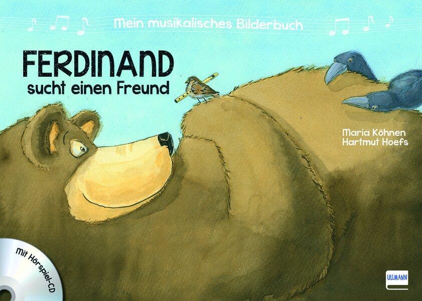 Mein musikalisches Bilderbuch (Bd. 2) - Ferdinand sucht einen Freund