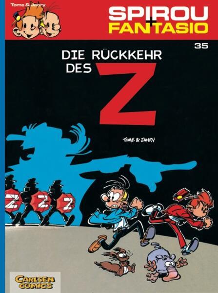 Spirou und Fantasio 35. Die Rückkehr des Z