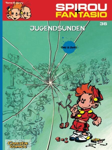 Spirou und Fantasio 36. Jugendsünden