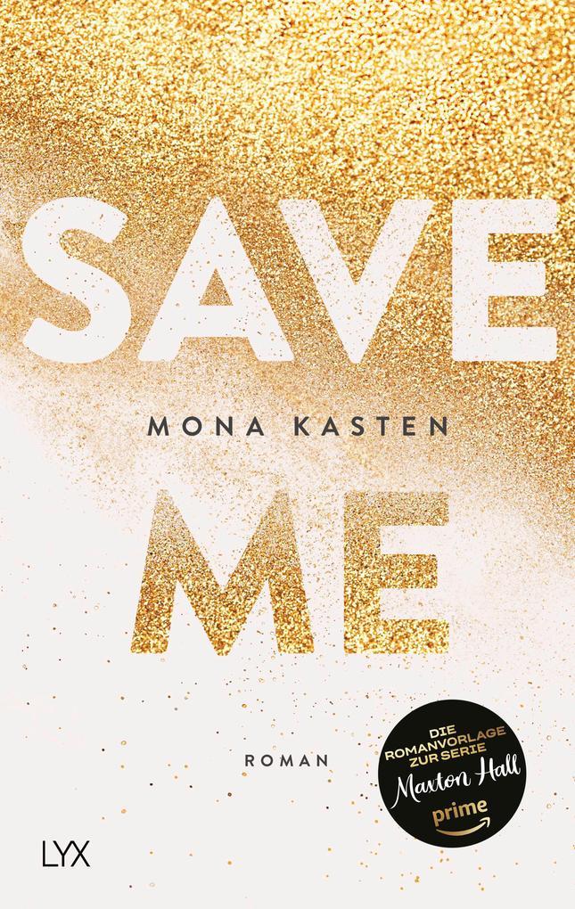 Mona Kasten: Save me