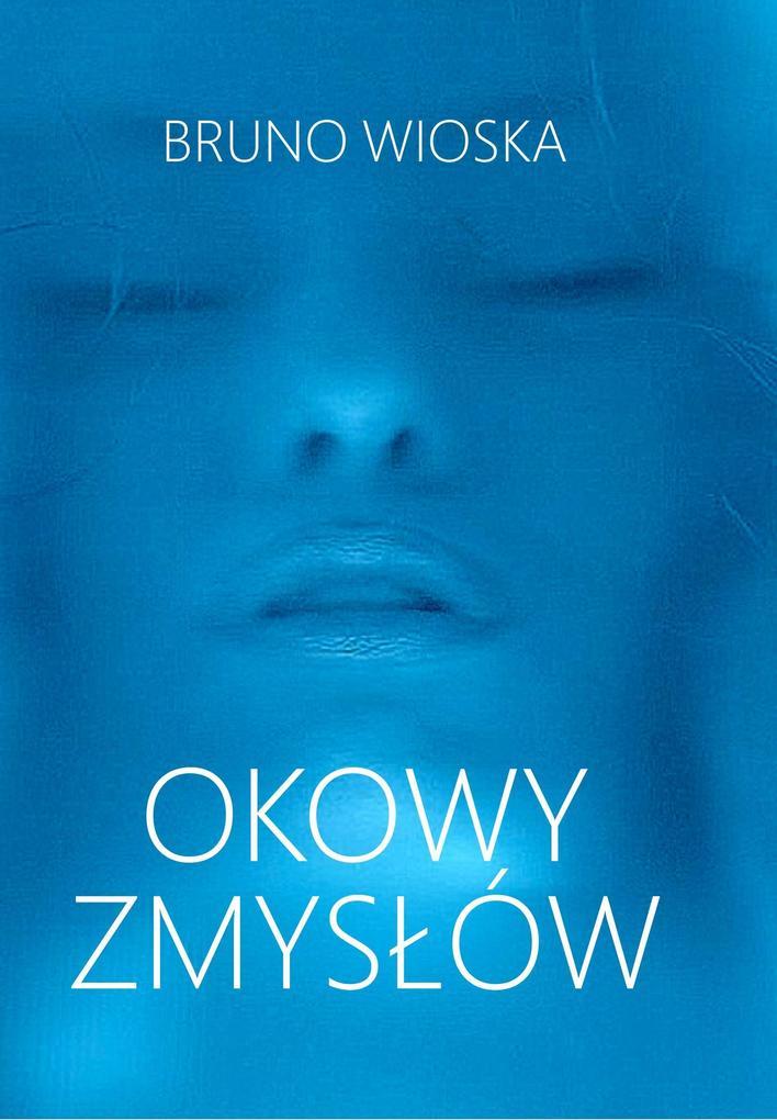 Okowy zmyslów