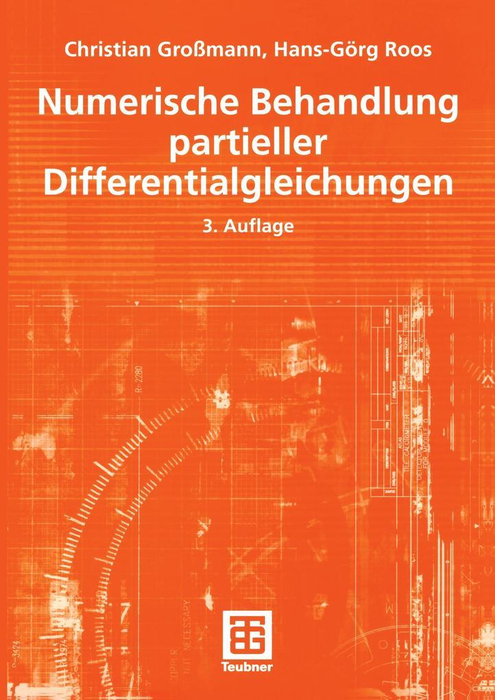 Numerische Behandlung partieller Differentialgleichungen