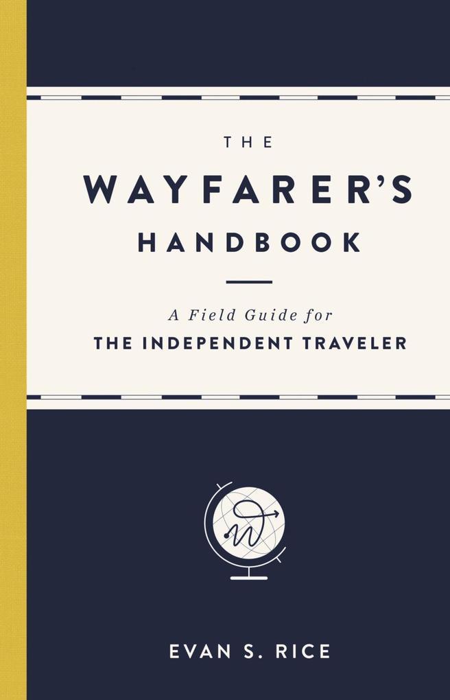 The Wayfarer's Handbook