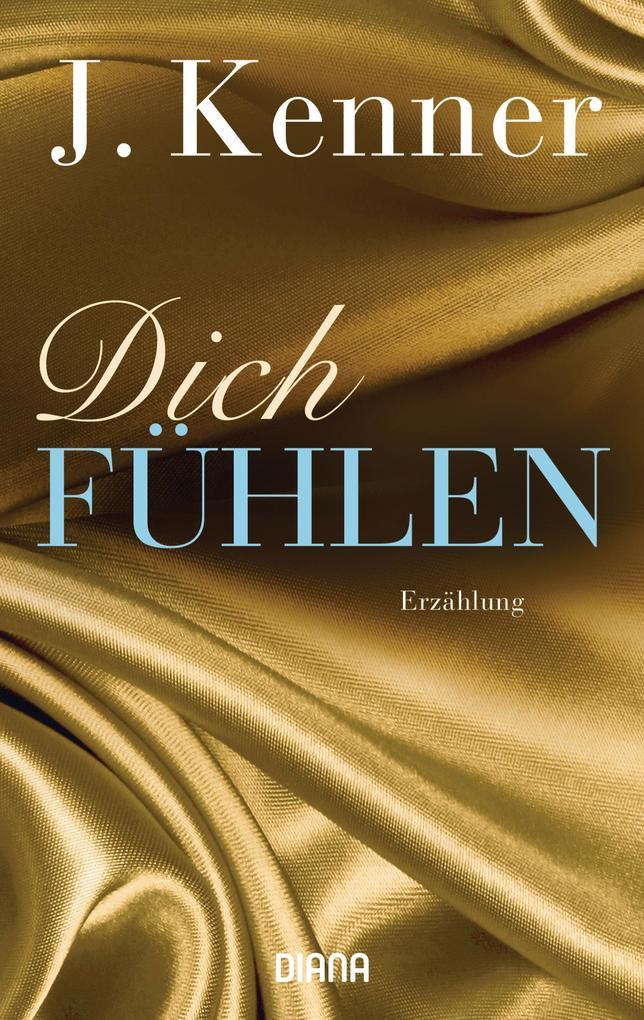 Dich fühlen