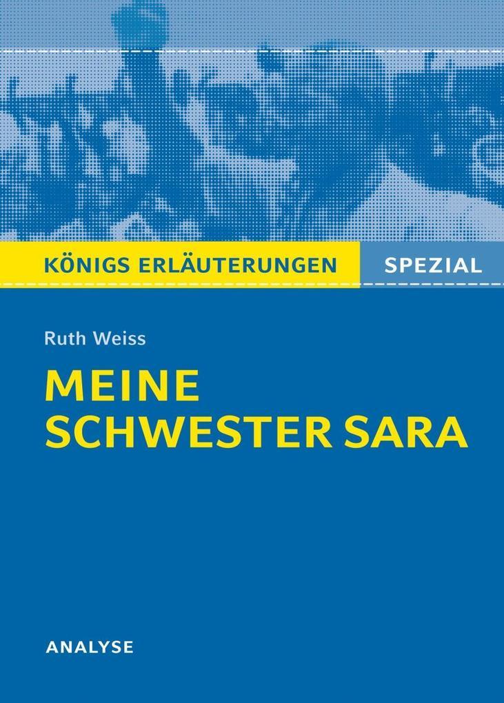 Ruth Weiss 'Meine Schwester Sara'