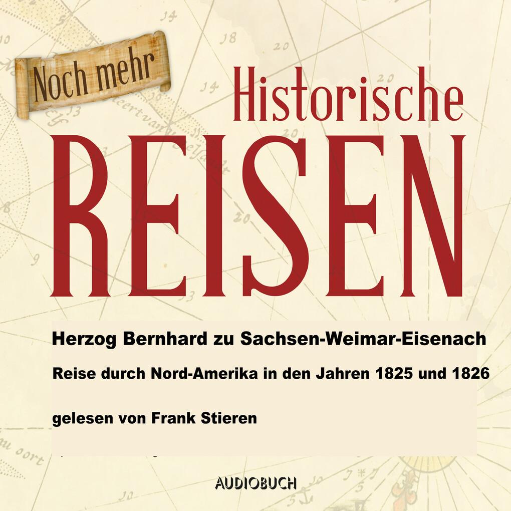 Reise durch Nordamerika in den Jahren 1825 und 1826