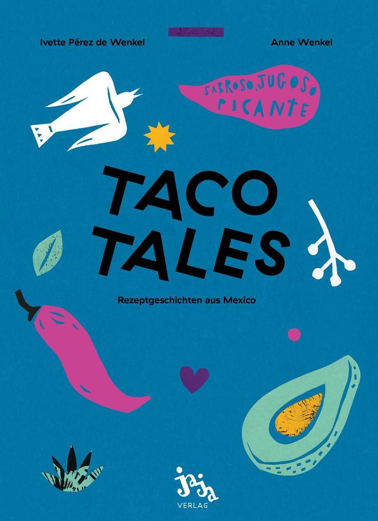 Taco Tales