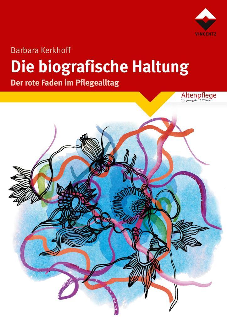 Die biografische Haltung