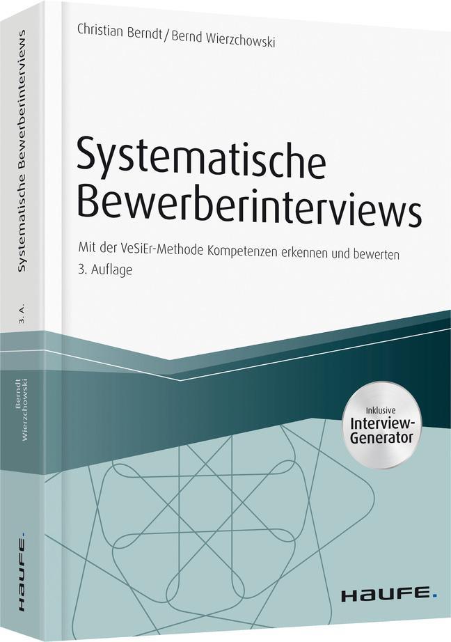 Systematische Bewerberinterviews - inkl. Arbeitshilfen online