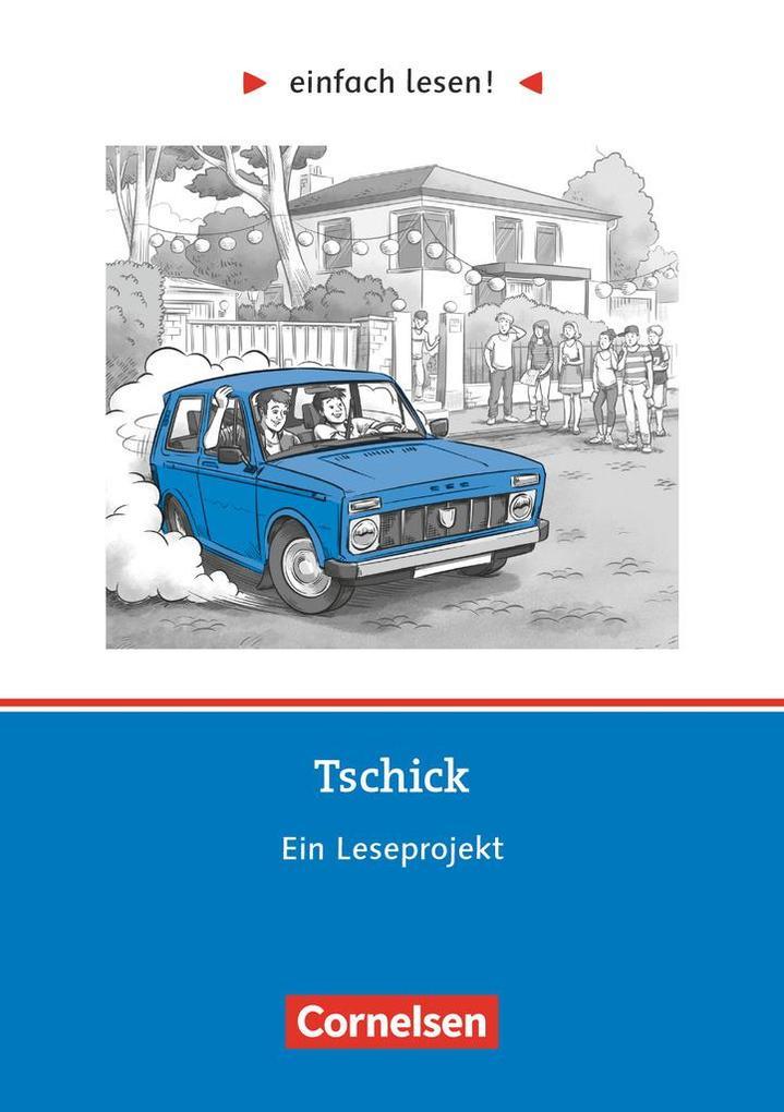 einfach lesen! Niveau 3 - Tschick