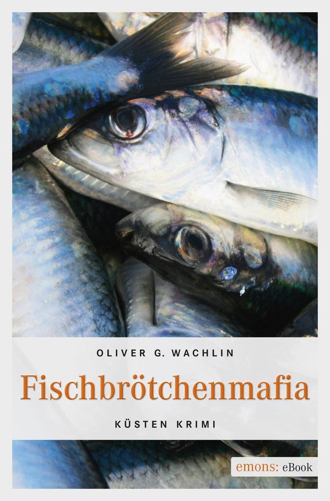 Fischbrötchenmafia