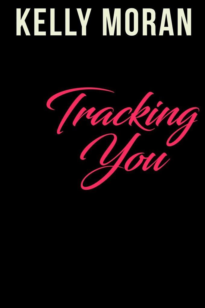 Tracking You