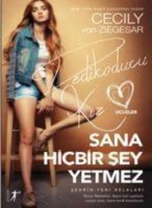 Sana Hicbir Sey Yetmez