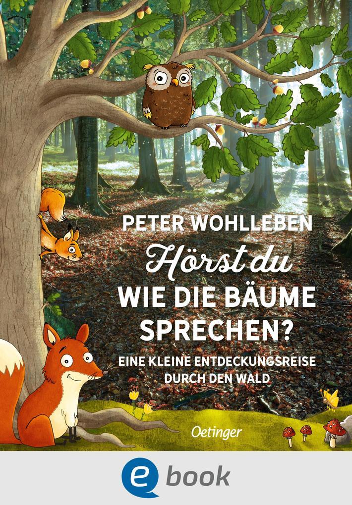 Hörst du, wie die Bäume sprechen?