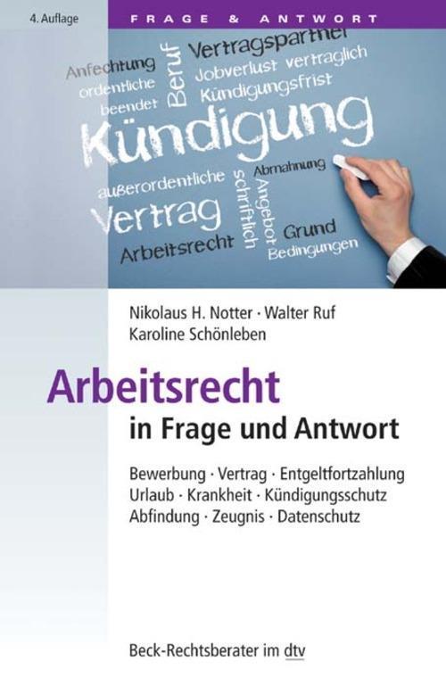 Arbeitsrecht in Frage und Antwort