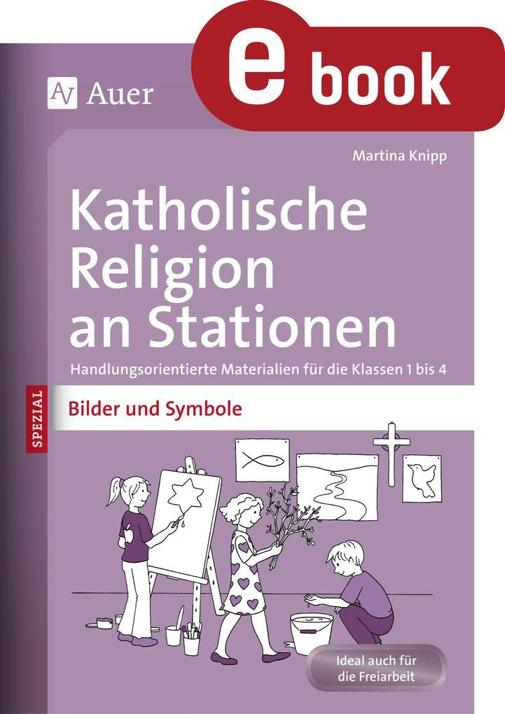 Katholische Religion an Stationen Bilder & Symbole