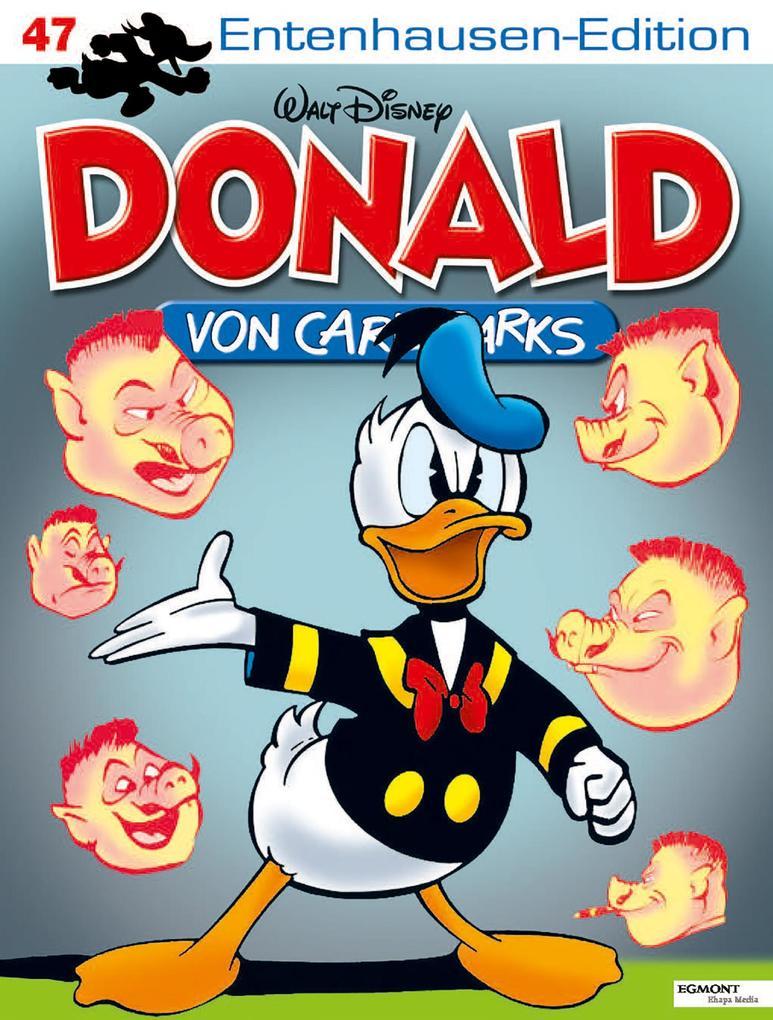 Disney: Entenhausen-Edition-Donald, Band 47