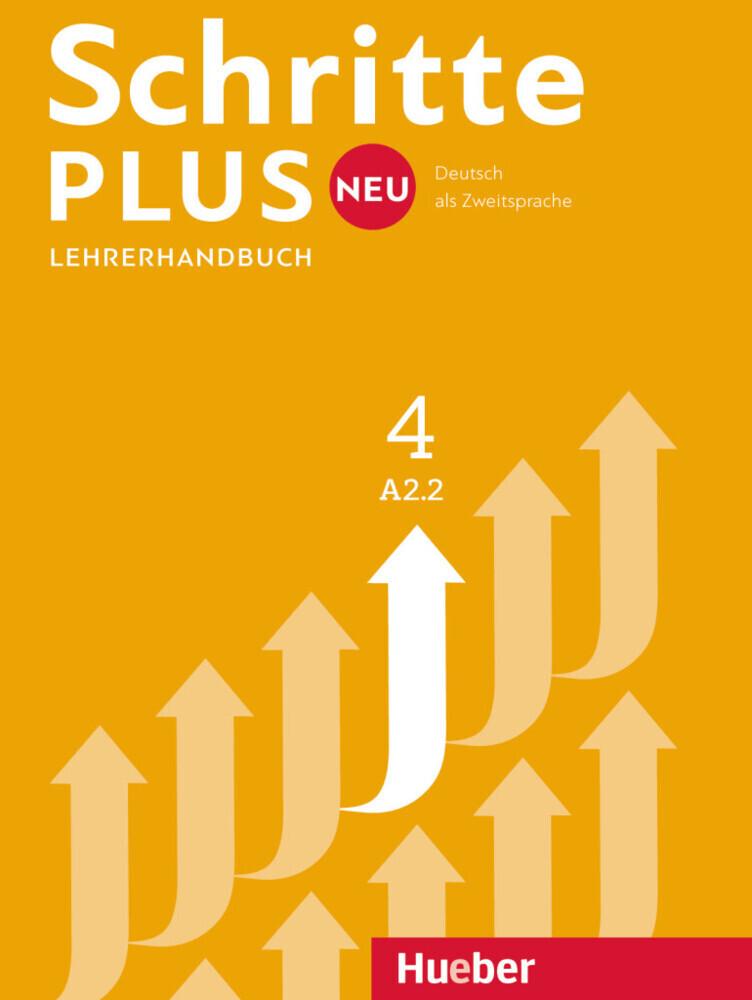 Schritte plus Neu 4 A2.2 Lehrerhandbuch