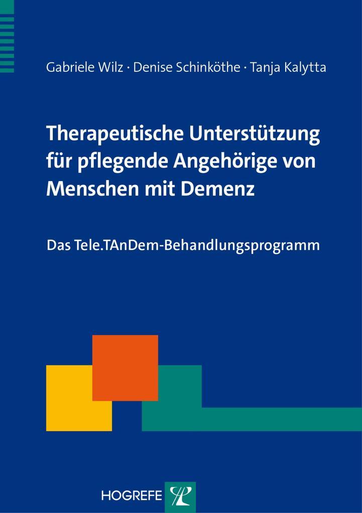 Therapeutische Unterstützung für pflegende Angehörige von Menschen mit Demenz