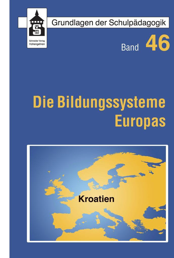 Die Bildungssysteme Europas - Kroatien