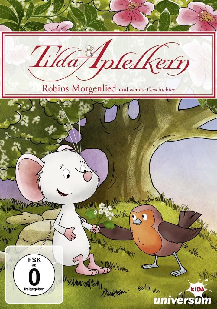 Tilda Apfelkern - Robins Morgenlied und andere Geschichten