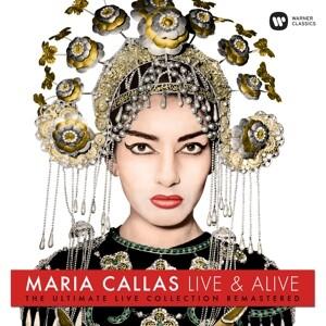 Maria Callas-Live & Alive