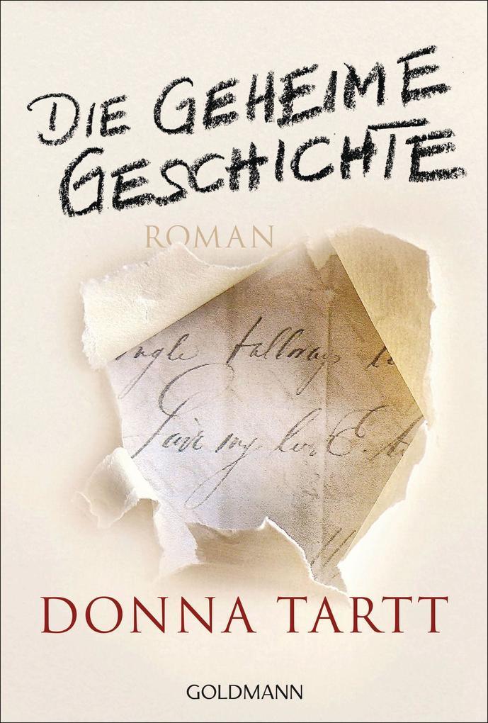 8. Donna Tartt: Die geheime Geschichte