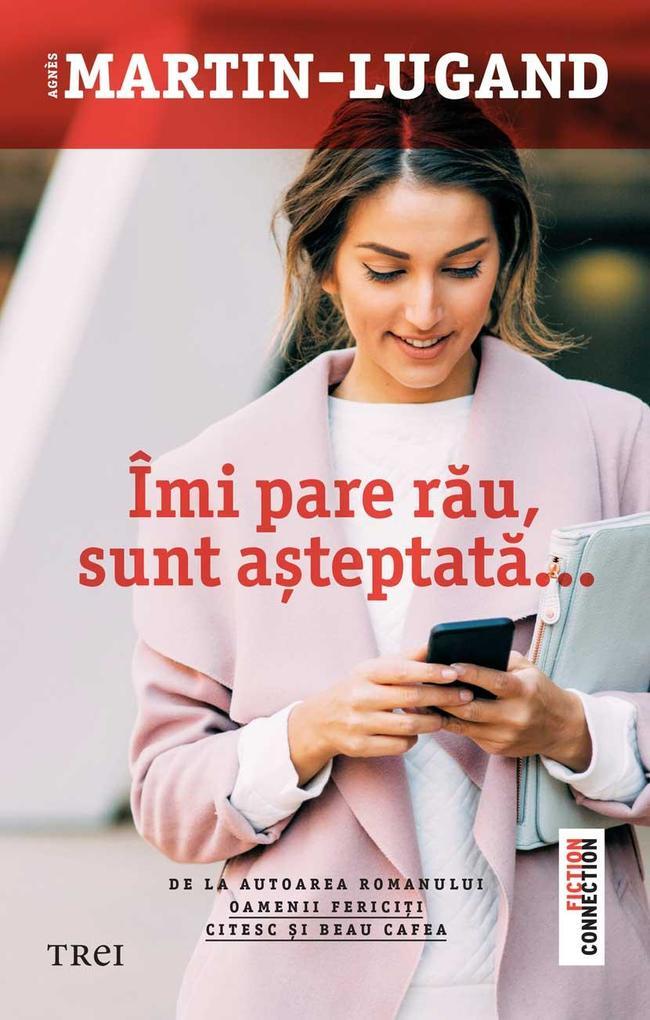 Imi pare rau, sunt asteptata