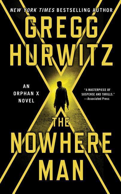 The Nowhere Man: An Orphan X Novel