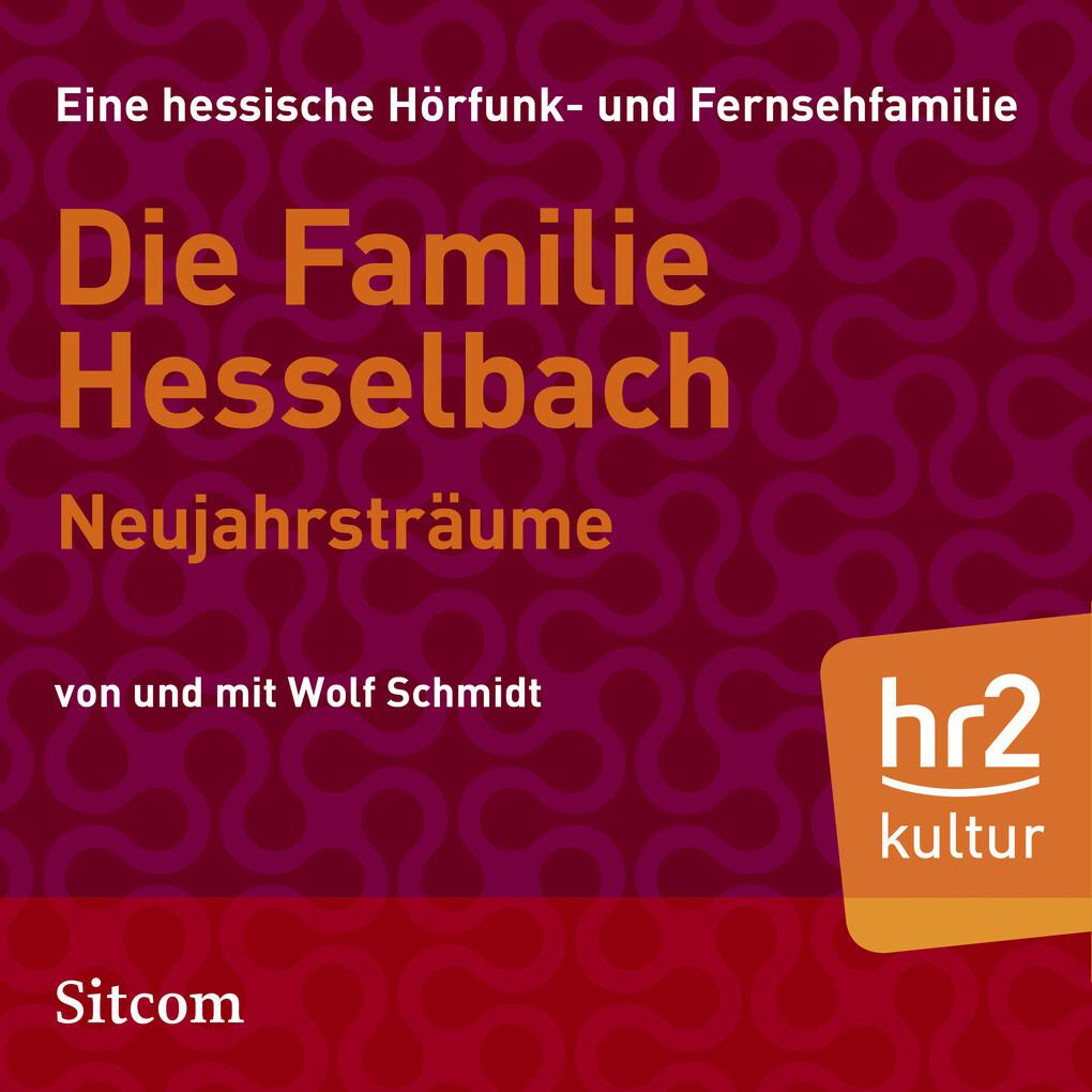 Die Familie Hesselbach - Neujahrsträume