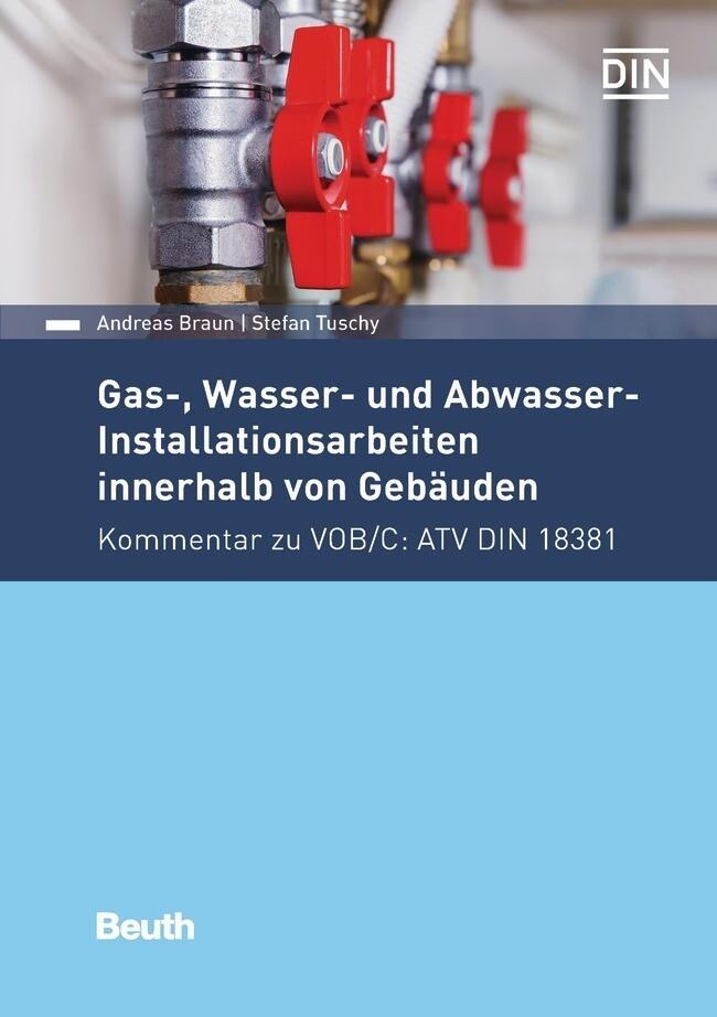 Gas-, Wasser- und Abwasser-Installationsarbeiten innerhalb von Gebäuden