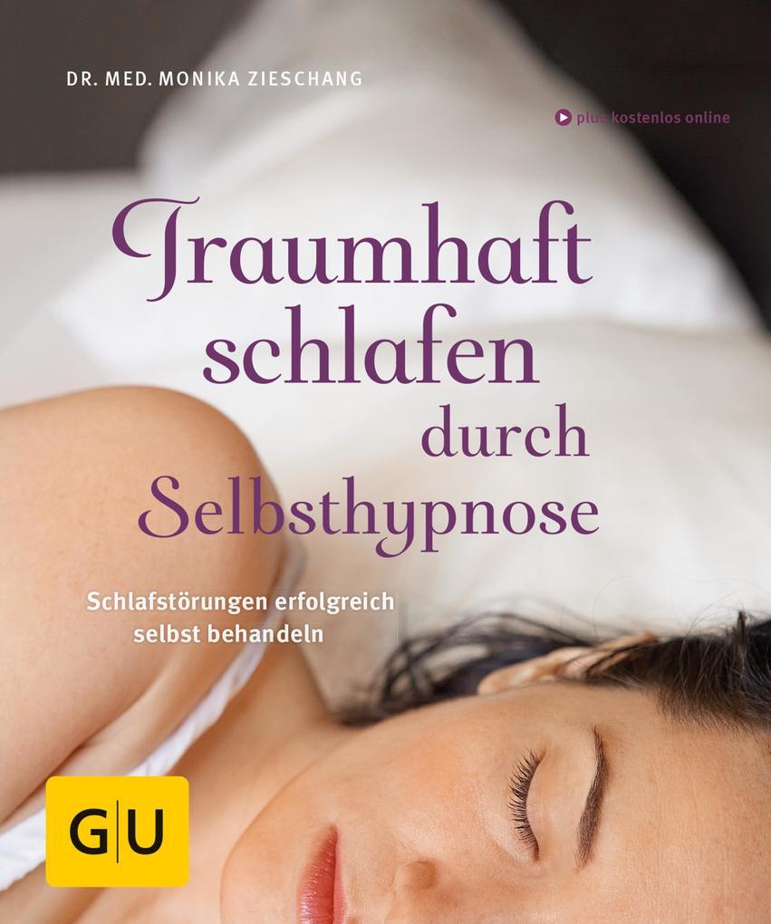 Traumhaft schlafen durch Selbsthypnose