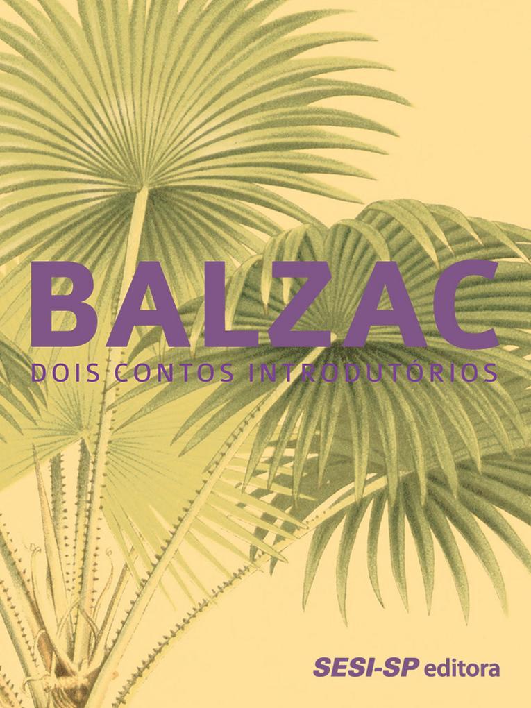 Balzac: dois contos introdutórios