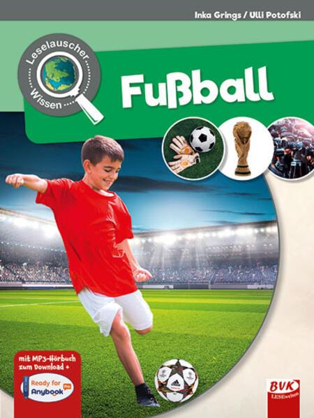 Leselauscher Wissen: Fußball (inkl. CD & Stickerbogen)