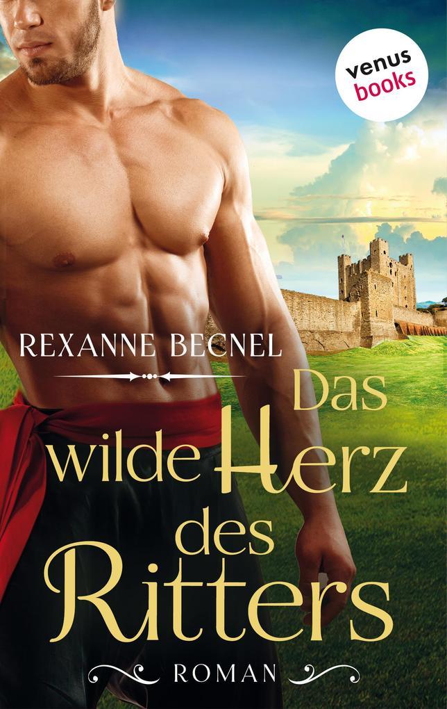 Das wilde Herz des Ritters