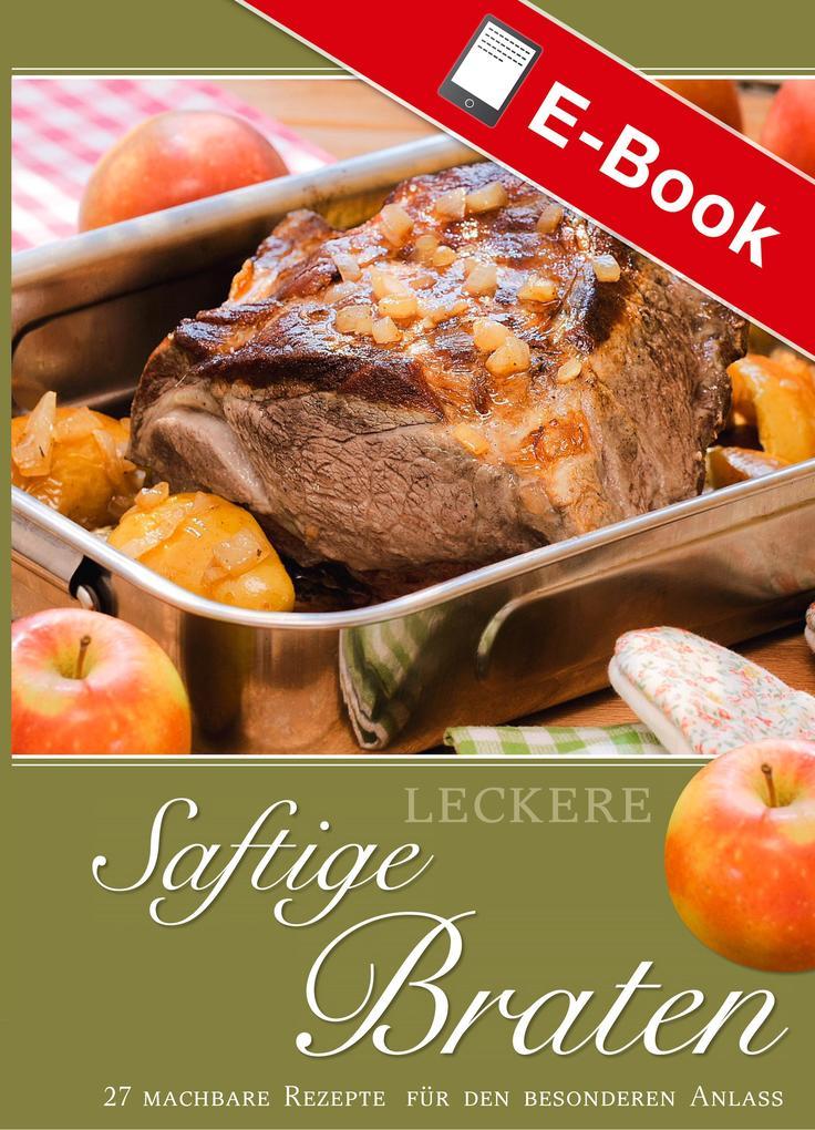 Leckere saftige Braten