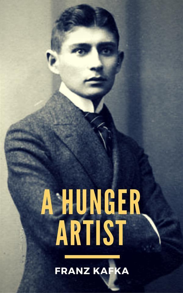 A Hunger Artist