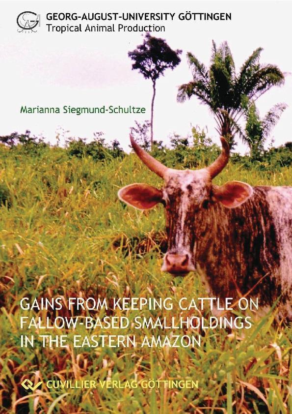 Gains from Keeping Cattle on Fallow-Based Smallholdings in the Eastern Amazon