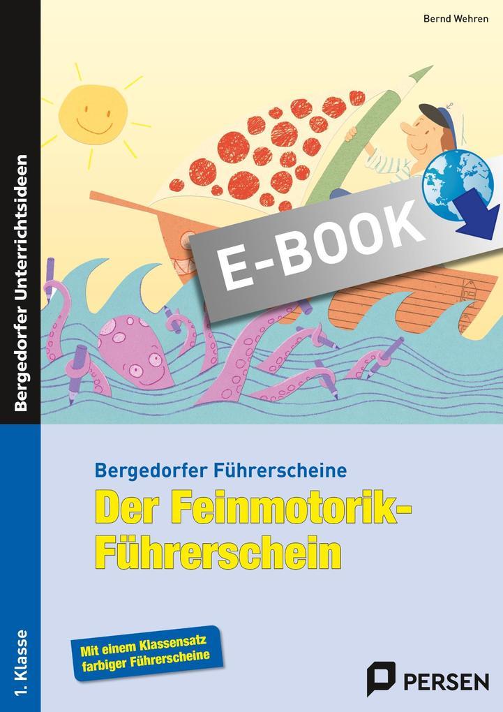 Der Feinmotorik-Führerschein