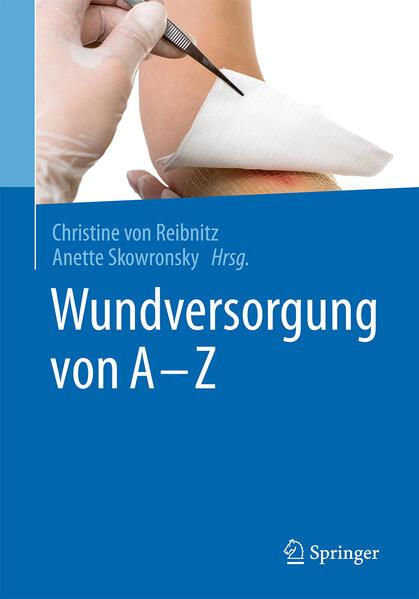 Wundversorgung von A - Z