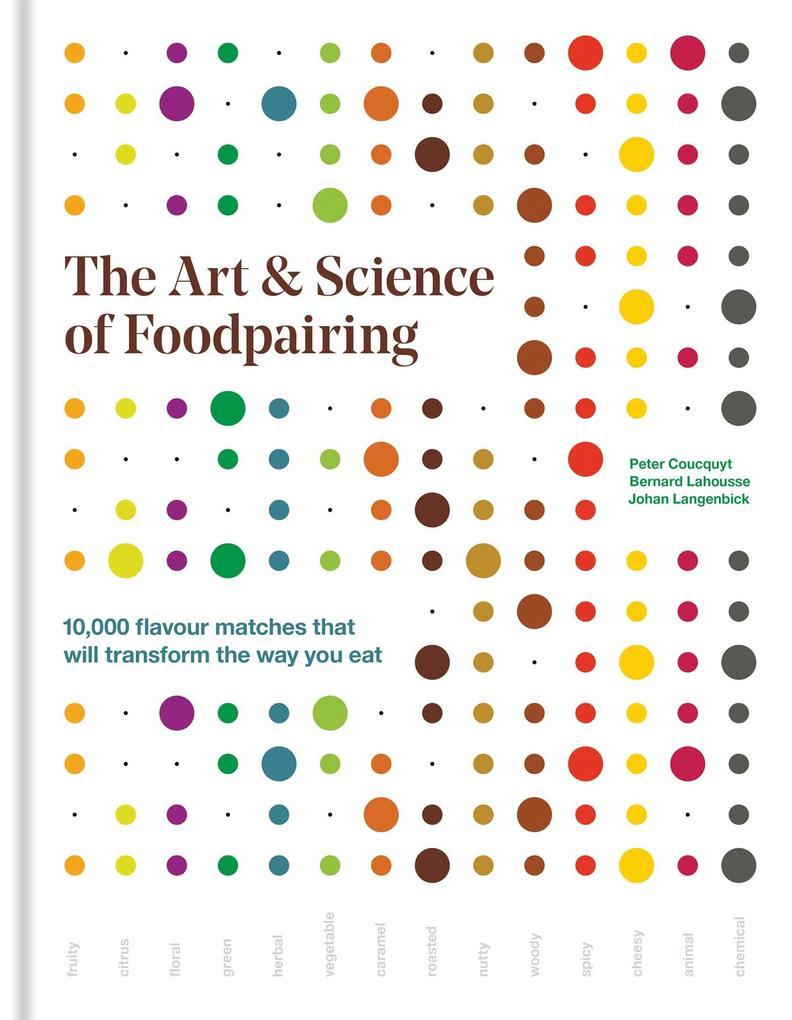 The Art & Science of Foodpairing