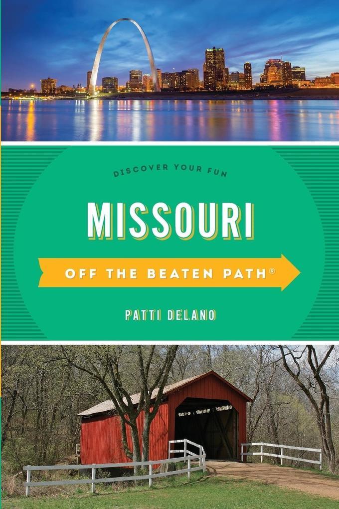 Missouri Off the Beaten Path®