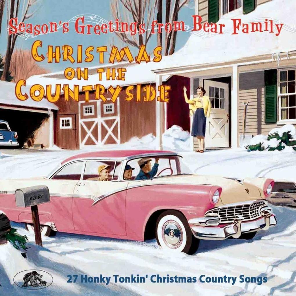 Christmas On The Country Side - 27 Honky Tonkin' Christmas Country Songs