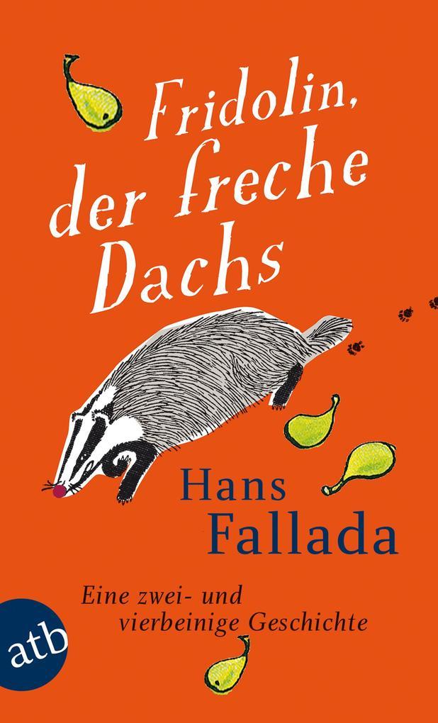 Fridolin, der freche Dachs