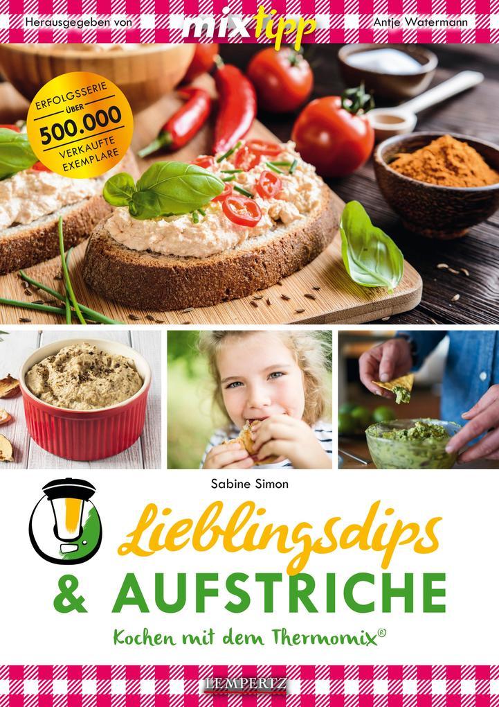 MIXtipp Lieblingsdips & Aufstriche