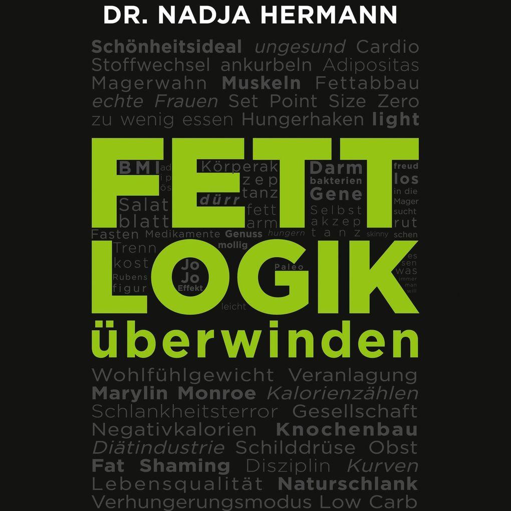 Fettlogik überwinden