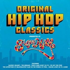 Original Hip Hop Classics Pres. by Sugar Hill Rec.